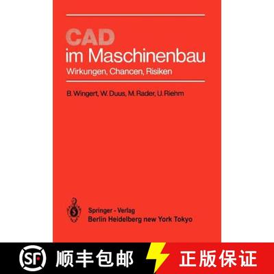 【3-4周达】CAD im Maschinenbau : Wirkungen, Chancen, Risiken [9783540138396]