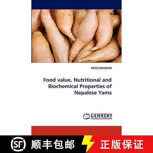 预订 Food Value, Nutritional and Biochemical Properties of Nepalese Yams [9783844312119]