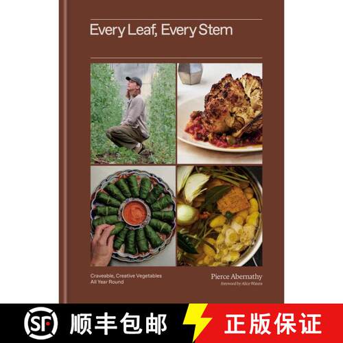 预订 精装 Every Leaf, Every Stem: Craveable, Creative Vegetables All Year Round [9780593800171]