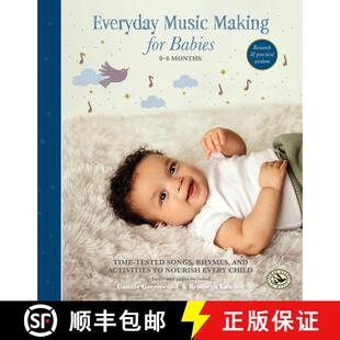 Activities Everyday and Nour... Babies Months Tested Rhymes 9781622778454 Making Music Songs for Time 预订