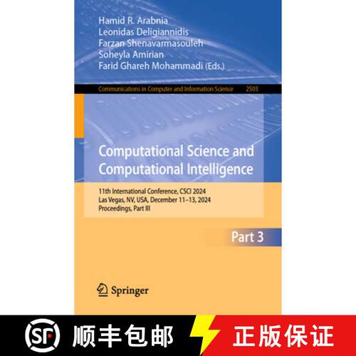 【3-4周达】Computational Science and Computational Intelligence: 11th International Conference, CSCI ... [9783031949395]