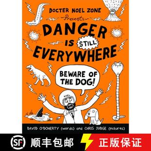【3-4周达】Danger is Still Everywhere: Beware of the Dog (Danger is Everywhere book 2) [9780141359205]