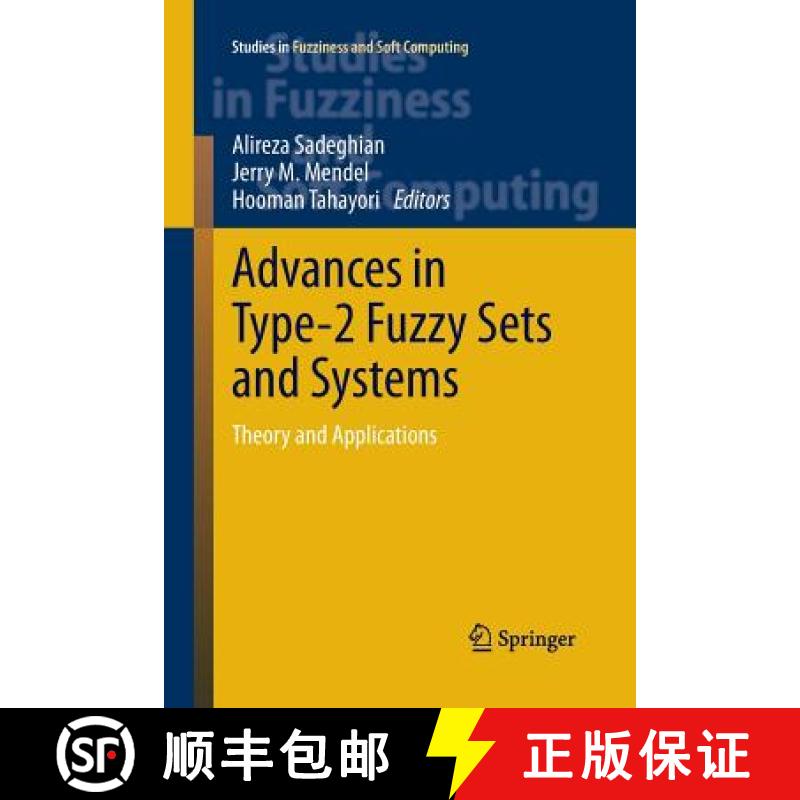 【3-4周达】Advances in Type-2 Fuzzy Sets and Systems : Theory and Applications [9781489999986]