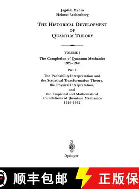 【3-4周达】精装 The Probability Interpretation and the Statistical Transformation Theory, the Physica... [9780387989716]
