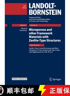 【3-4周达】Microporous and other Framework Materials with Zeolite-Type Structures: Zeolite-Type Cryst... [9783662542514]
