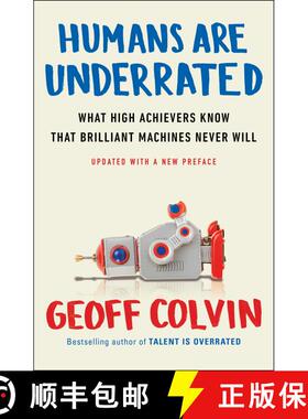 【3-4周达】Humans Are Underrated: What High Achievers Know That Brilliant Machines Never Will [9780143108375]