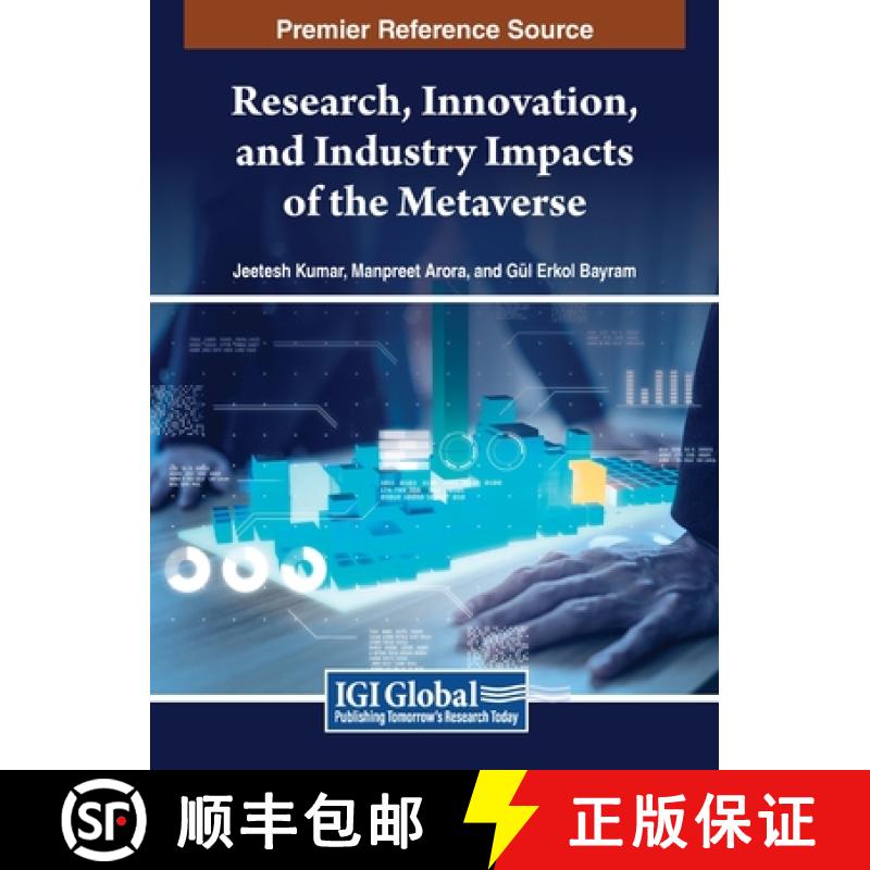 【3-4周达】Research, Innovation, and Industry Impacts of the Metaverse [9798369326077]
