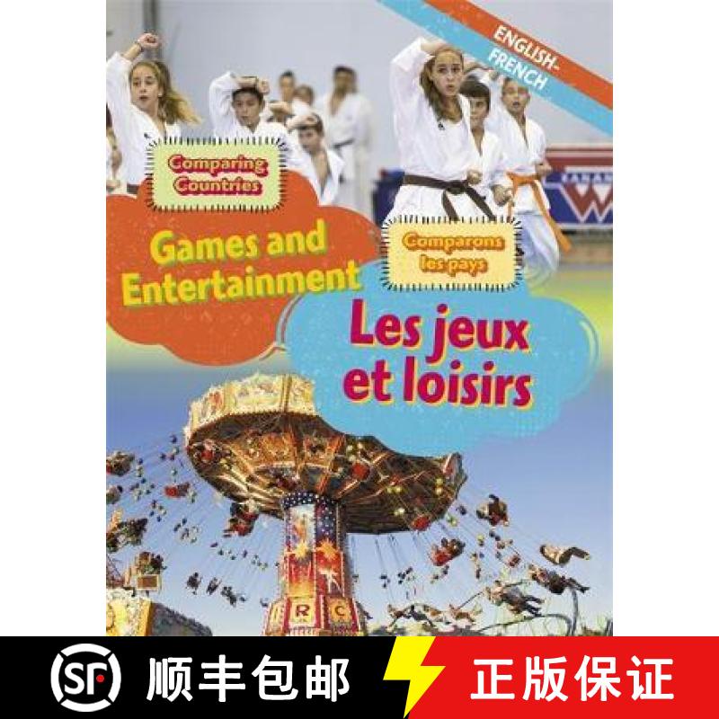【4周达】Dual Language Learners: Comparing Countries: Games and Entertainment (English/French) [9781445160429]
