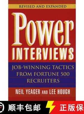 【3-4周达】Power Interviews: Job-Winning Tactics From Fortune 500 Recruiters, Revised And Expanded [W... [9780471177883]