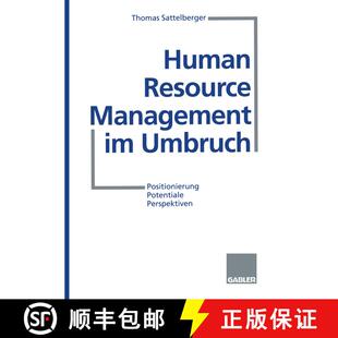 【3-4周达】Human Resource Management im Umbruch: Positionierung Potentiale Perspektiven [9783409188715]