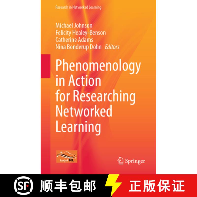 【3-4周达】Phenomenology in Action for Researching Networked Learning [9783031627798]