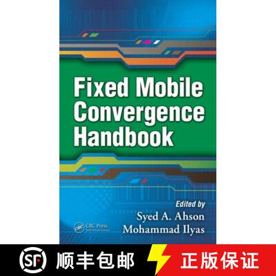 【3-4周达】精装 Fixed Mobile Convergence Handbook [9781420091700]