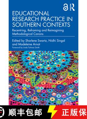 【3-4周达】Educational Research Practice in Southern Contexts: Recentring, Reframing and Reimagining ... [9781032409306]