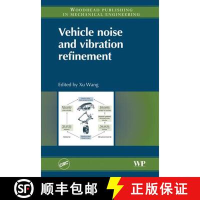 【3-4周达】Vehicle Noise and Vibration Refinement [9780081014332]
