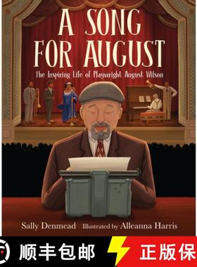 预订 A Song for August: The Inspiring Life of Playwright August Wilson [9781646144396]