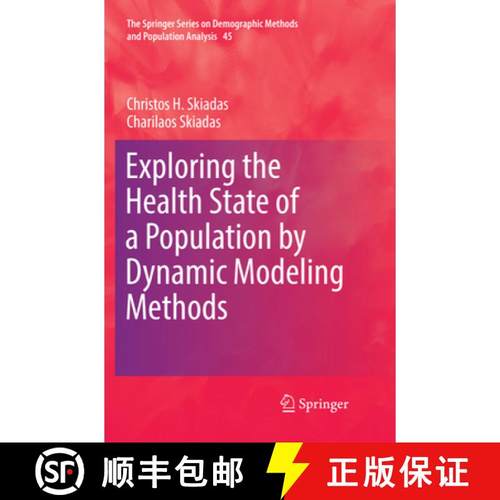 【3-4周达】Exploring the Health State of a Population by Dynamic Modeling Methods [9783319879567]