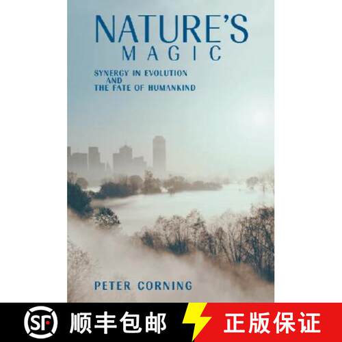 【3-4周达】精装 Nature's Magic: Synergy in Evolution and the Fate of Humankind [9780521825474]