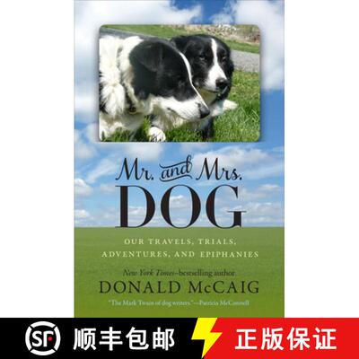 【3-4周达】精装 Mr. and Mrs. Dog – Our Travels, Trials, Adventures and Epiphanies [9780813934501]