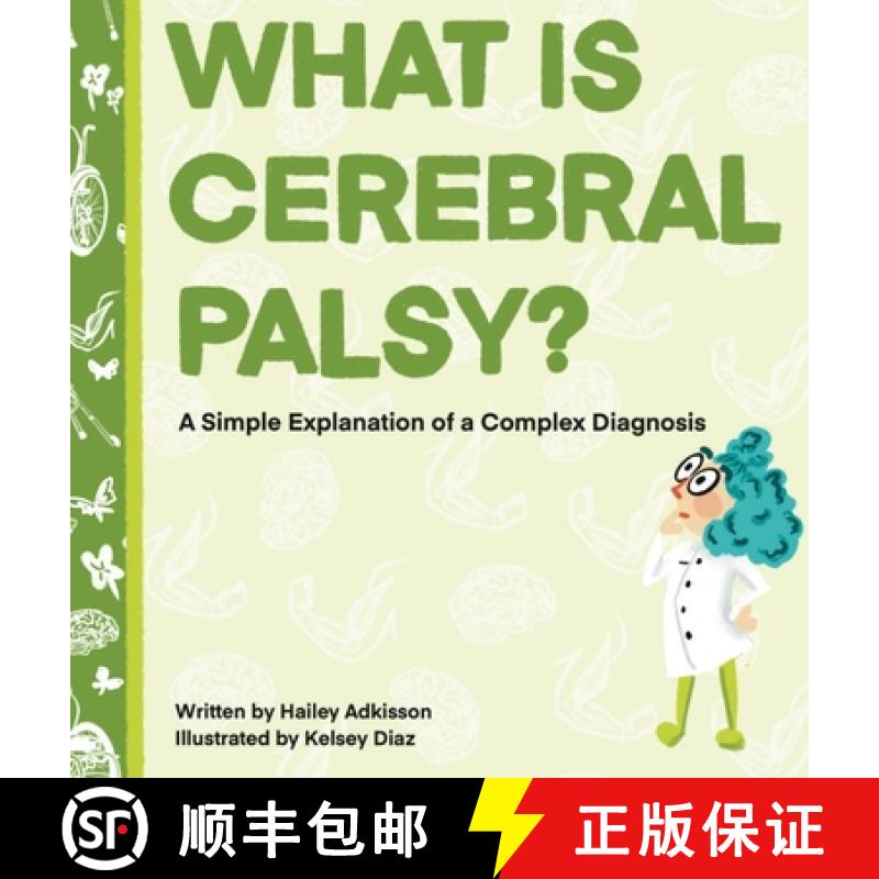 【2-3周达】What is Cerebral Palsy? : A Simple Explanation of a Complex Diagnosis [9798992734911]