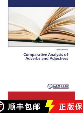 预订 Comparative Analysis of Adverbs and Adjectives [9786139964666]