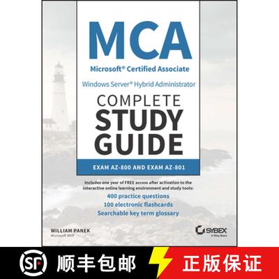 【3-4周达】MCA Windows Server Hybrid Administrator Complete S tudy Guide with 400 Practice Test Quest... [9781394155415]