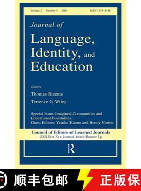 【3-4周达】Imagined Communities and Educational Possibilities : A Special Issue of the journal of Lan... [9780805895704]
