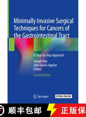 【3-4周达】Minimally Invasive Surgical Techniques for Cancers of the Gastrointestinal Tract: A Step-b... [9783030187392]