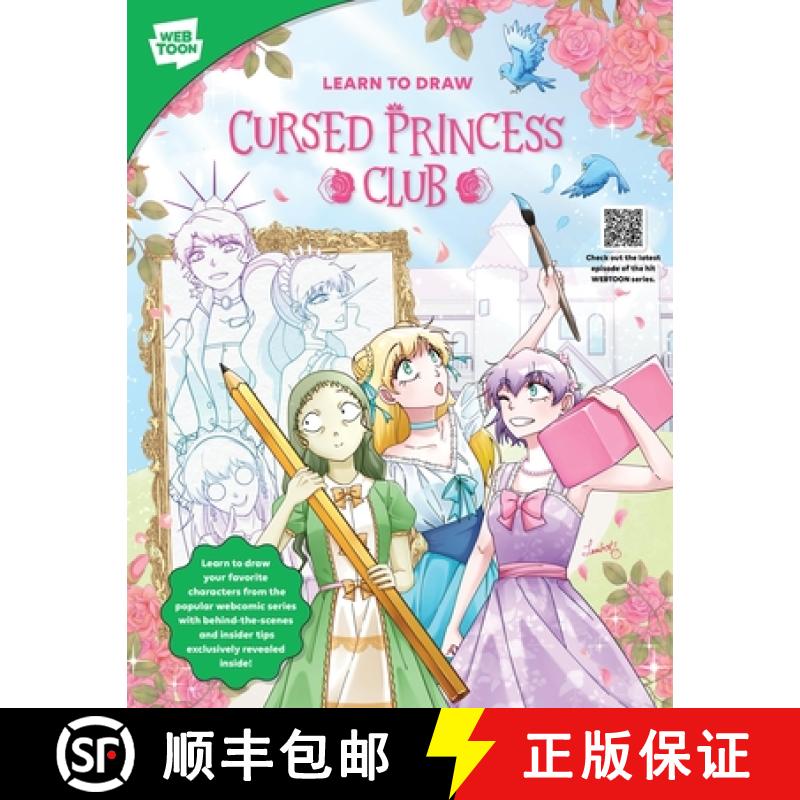 【3-4周达】Learn to Draw Cursed Princess Club: Learn to draw your favorite characters from the popula... [9780760389737]