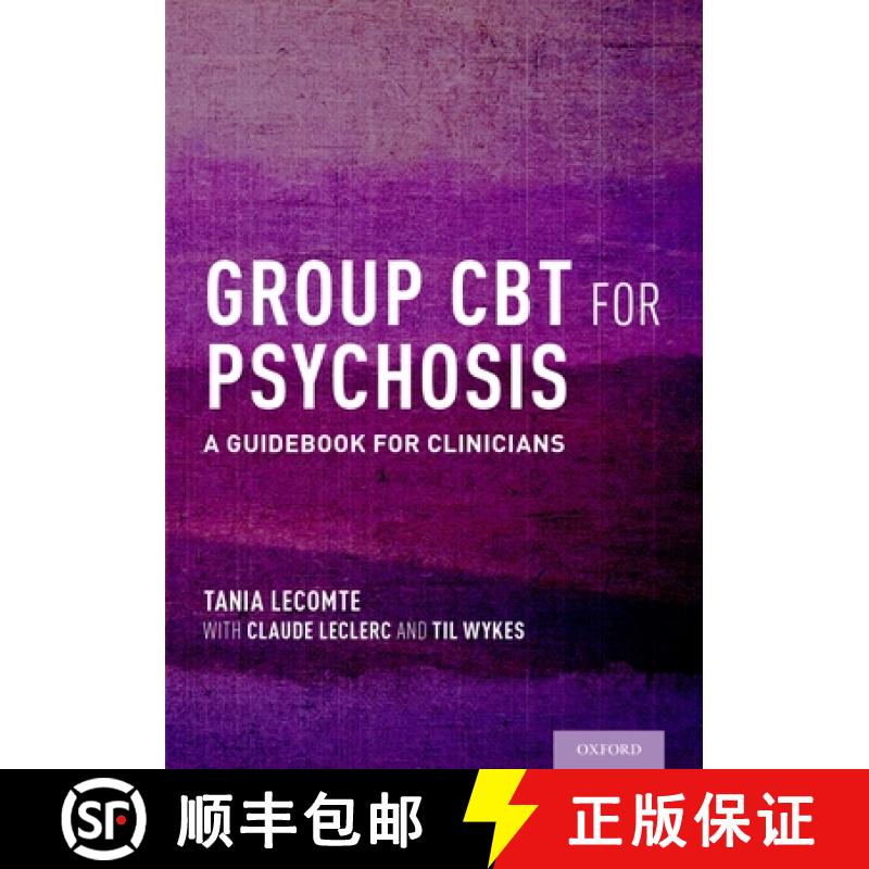 【2-3周达】Group CBT for Psychosis: A Guidebook for Clinicians [9780199391523]