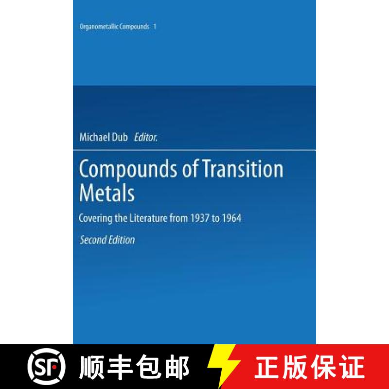 【3-4周达】Compounds of Transition Metals : Covering the Literature from 1937 to 1964 [9783642521034]