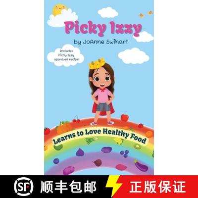 【3-4周达】Picky Izzy Learns to Love Healthy Food [9798869393760]