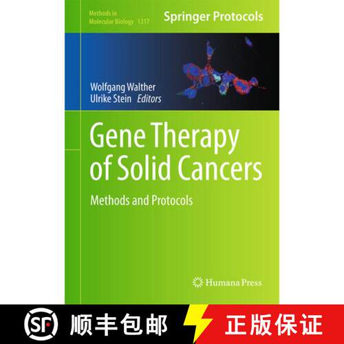 【3-4周达】精装 Gene Therapy of Solid Cancers : Methods and Protocols [9781493927265]