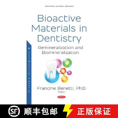 【3-4周达】Bioactive Materials in Dentistry: Remineralization and Biomineralization [9781536153248]