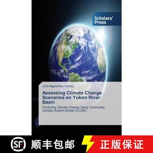 Yukon Climate 9783639718126 Basin River Scenarios Change Assessing 预订