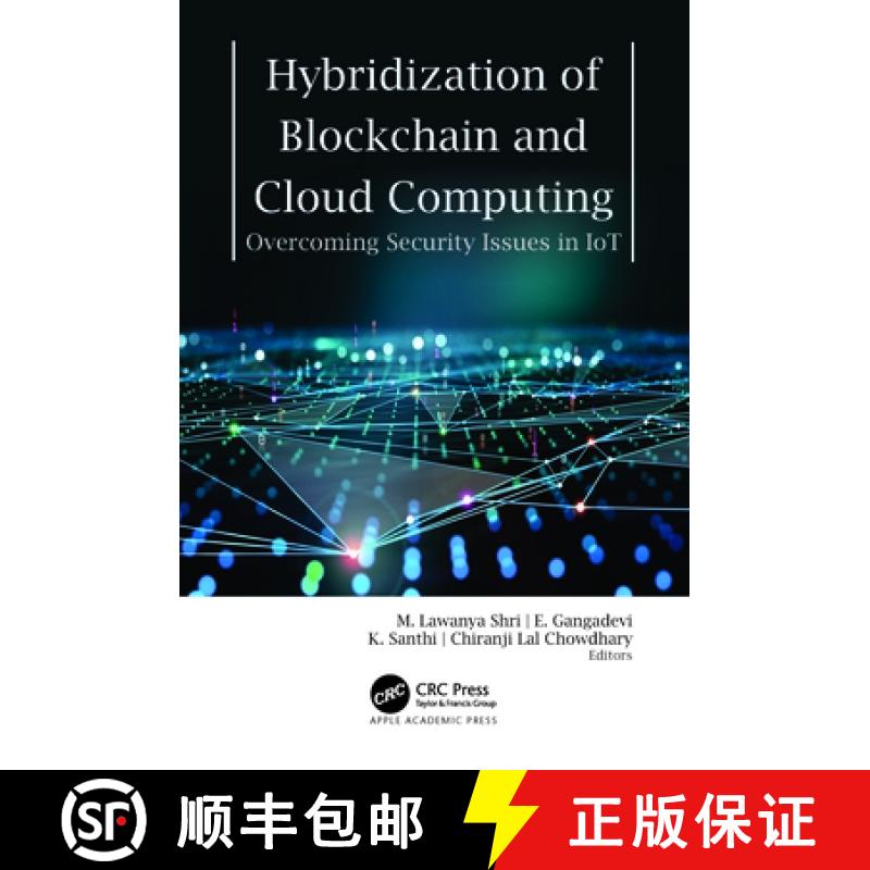 【3-4周达】Hybridization of Blockchain and Cloud Computing: Overcoming Security Issues in Iot [9781774912164]