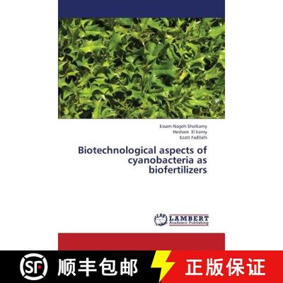 预订 Biotechnological Aspects of Cyanobacteria as Biofertilizers [9783659323881]