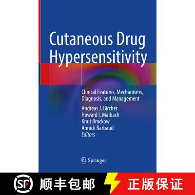 【3-4周达】精装 Cutaneous Drug Hypersensitivity: Clinical Features, Mechanisms, Diagnosis, and Manage... [9783030827427]