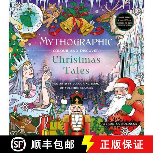 预订 Mythographic Colour and Discover: Christmas Tales: An Artist's Colouring Book of Yuletide Classics [9781037406515]