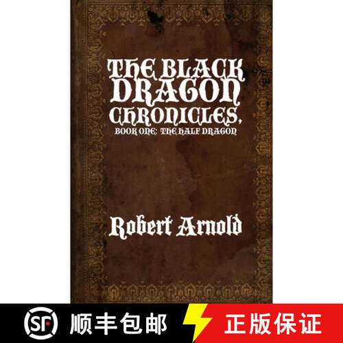 【3-4周达】The Black Dragon Chronicles: Book One: The Half Dragon [9781646107667]