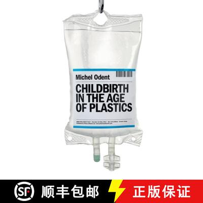 【3-4周达】Childbirth in the Age of Plastics [9781780663883]