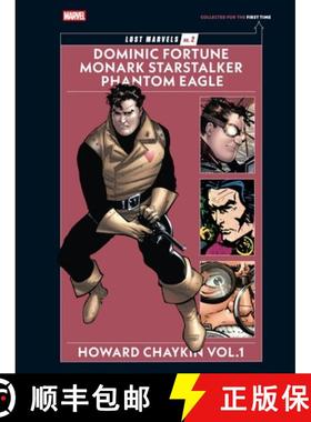 【3-4周达】Lost Marvels No. 2: Howard Chaykin Vol. 1: Dominic Fortune, Monark Starstalker, and Phanto... [9798875000362]
