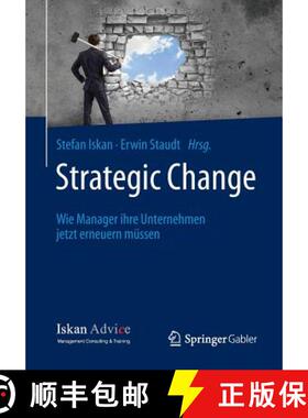 【3-4周达】Strategic Change : Wie Manager ihre Unternehmen jetzt erneuern müssen (1. Aufl. 2015) [9783658032869]