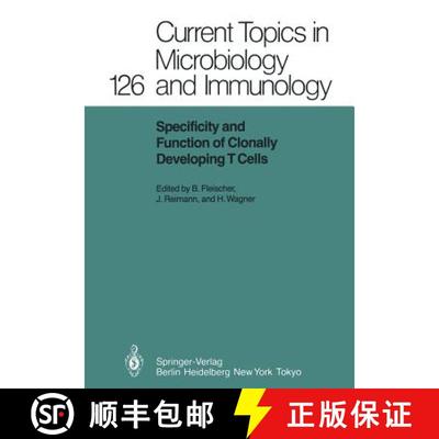 【4周达】Specificity and Function of Clonally Developing T Cells [9783642711541]