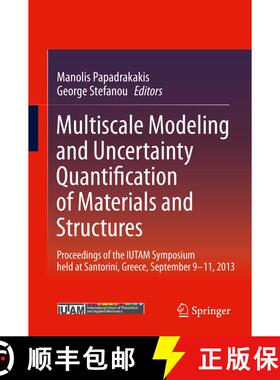 【3-4周达】Multiscale Modeling and Uncertainty Quantification of Materials and Structures: Proceeding... [9783319063300]