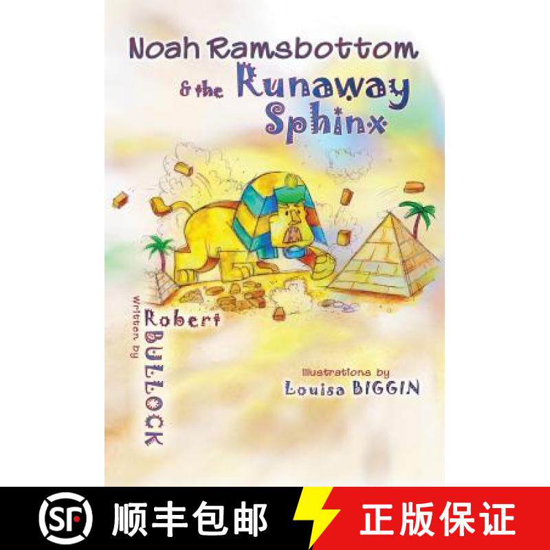 【3-4周达】Noah Ramsbottom and the Runaway Sphinx [9781631351365]