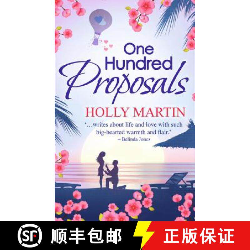 【3-4周达】One Hundred Proposals: A Feel-Good, Romantic Comedy to Make You Smile [9780263918069]