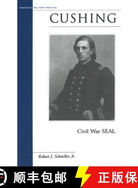 【3-4周达】Cushing: Civil War SEAL [9781574886962]