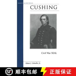 【3-4周达】Cushing: Civil War SEAL [9781574886962]
