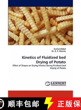 预订 Kinetics of Fluidized Bed Drying of Potato [9783844310757]
