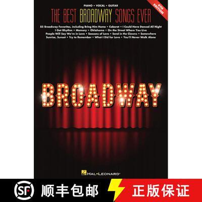 【3-4周达】The Best Broadway Songs Ever - 6th Edition Piano/Vocal/Guitar Songbook 85 Classic Broadway... [9781540049544]